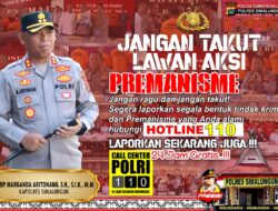 Kapolres Simalungun Ajak Masyarakat Manfaatkan Call Center 110 untuk Laporkan Tindak Kriminal, “Jangan Takut, Lawan Aksi Premanisme”