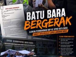 Lapas Labuhan Ruku Disorot, Batu Bara Bergerak Desak DPRD Gelar RDP Terbuka     BATU BARA, —