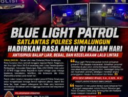 Blue Light Patrol Satlantas Polres Simalungun Hadirkan Rasa Aman di Malam Hari, Antisipasi Balap Liar, Begal, dan Kecelakaan Lalu Lintas