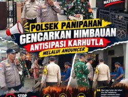 POLSEK PANIPAHAN GENCARKAN HIMBAUAN ANTISIPASI KARHUTLA MELALUI ANOUNCER
