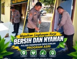 Wujudkan Lingkungan Kerja Bersih dan Nyaman, Polsek Panipahan Gencarkan Program ASRI